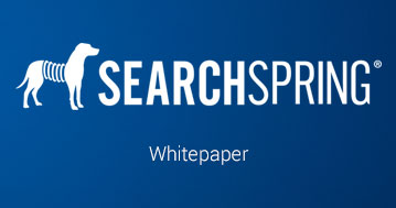 SearchSpring Whitepaper
